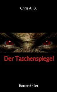 Der Taschenspiegel - Chris Berg - E-Book