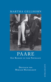 Paare - Martha Gellhorn - E-Book