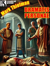 Dramatis Personae - Mark Thielman - E-Book