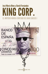 KINGCORP - JOSE MARIA OLMO - E-Book