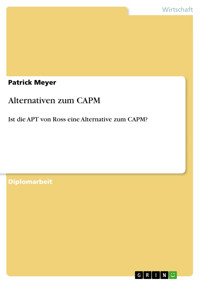 Alternativen zum CAPM - Patrick  Meyer - E-Book