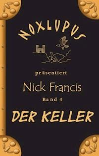 Nick Francis 4 -  - E-Book