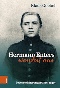 Hermann Enters wandert aus - Klaus Goebel - E-Book