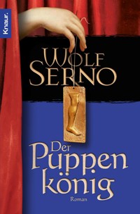 Der Puppenkönig - Wolf Serno - E-Book