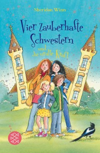 Vier zauberhafte Schwestern und die uralte Kraft - Sheridan Winn - E-Book + Hörbuch