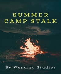 Summer Camp Stalk - Wendigo Studios - E-Book