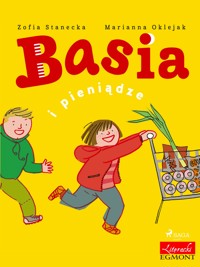 Basia i pieniądze - Zofia Stanecka - E-Book
