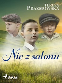 Nie z salonu - Teresa Prażmowska - E-Book