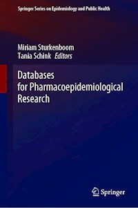 Databases for Pharmacoepidemiological Research -  - E-Book