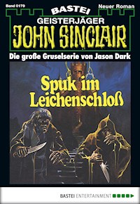 John Sinclair 179 - Jason Dark - E-Book