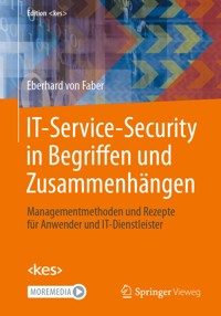IT-Service-Security in Begriffen und Zusammenhängen - Eberhard von Faber - E-Book