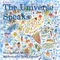 The universe speaks - Evan Mati - E-Book