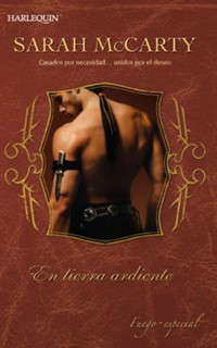 En tierra ardiente - Sarah McCarty - E-Book