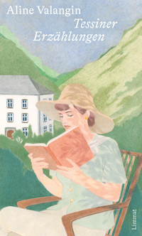 Tessiner Erzählungen - Aline Valangin - E-Book