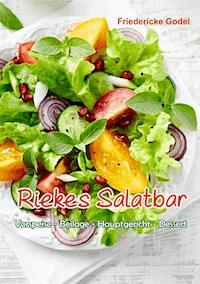 Riekes Salatbar - Friedericke Godel - E-Book