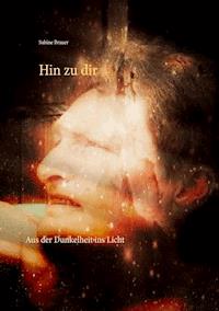 Hin zu dir - Sabine Brauer - E-Book