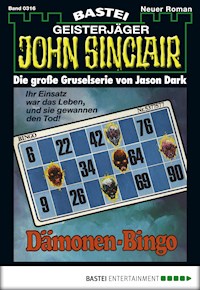 John Sinclair 316 - Jason Dark - E-Book