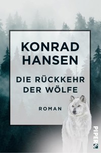 Die Rückkehr der Wölfe - Konrad Hansen - E-Book