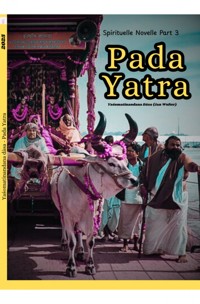 Pada Yatra - Yaśomatīnandana Dāsa - E-Book