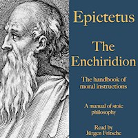 Epictetus: The Enchiridion – The handbook of moral instructions - Epictetus - Hörbuch