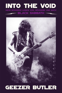 Into The Void - Geezer Butler - E-Book