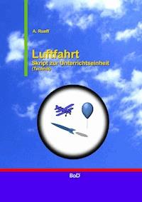 Luftfahrt - A. Rueff - E-Book