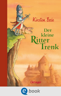 Der kleine Ritter Trenk - Kirsten Boie - E-Book