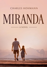 Miranda - Charles Hohmann - E-Book