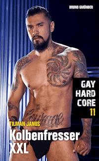 Gay Hardcore 11: Kolbenfresser XXL - Tilman Janus - E-Book