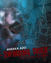 swinging child - Ayakka Azo - E-Book