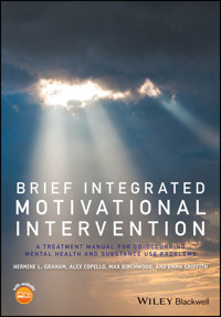 Brief Integrated Motivational Intervention - Hermine L. Graham - E-Book