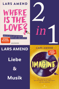 Love Music: Where is the Love? / Imagine (2in1-Bundle) - Lars Amend - E-Book