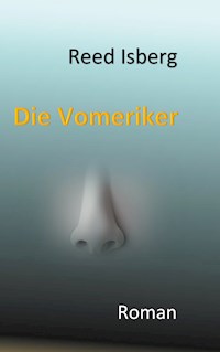 Die Vomeriker - Reed Isberg - E-Book