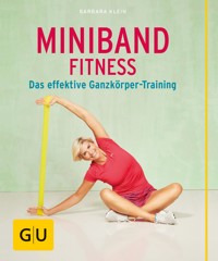 Miniband-Fitness - Barbara Klein - E-Book