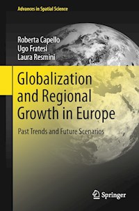 Globalization and Regional Growth in Europe - Roberta Capello - E-Book