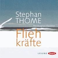 Fliehkräfte - Stephan Thome - Hörbuch