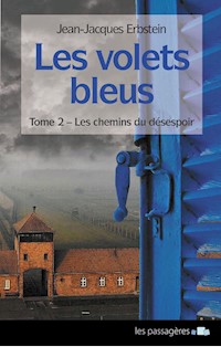 Les volets bleus - Tome 2 - Jean-Jacques Erbstein - E-Book
