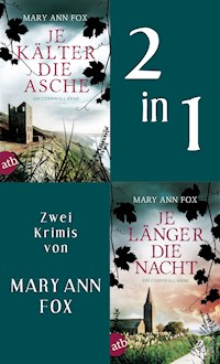 Je kälter die Asche & Je länger die Nacht - Mary Ann Fox - E-Book
