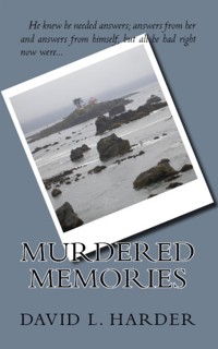 Murdered Memories - David Harder - E-Book
