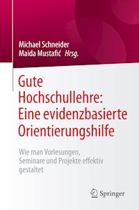 Gute Hochschullehre: Eine evidenzbasierte Orientierungshilfe -  - E-Book