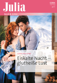 Eiskalte Nacht – glutheiße Lust - Cathy Williams - E-Book
