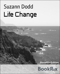 Life Change - Suzann Dodd - E-Book