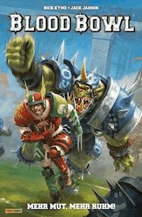 Blood Bowl - Mehr Mut, mehr Ruhm - Nick Kyme - E-Book