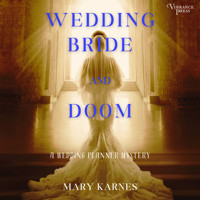 Wedding Bride and Doom - A Wedding Planner Mystery, Book 1 (Unabridged) - Mary Karnes - Hörbuch