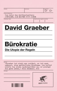 Bürokratie - David Graeber - E-Book