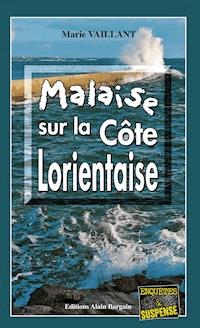 Malaise sur la Côte Lorientaise - Marie Vaillant - E-Book
