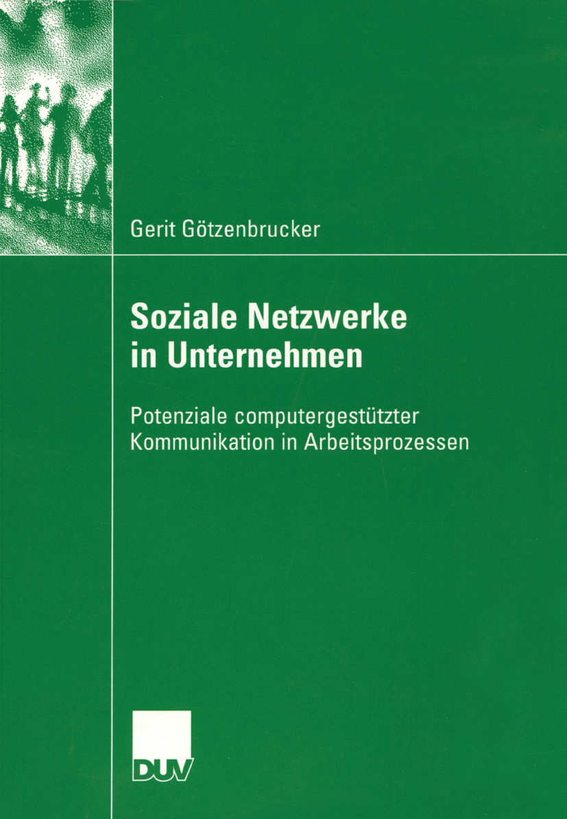Soziale Netzwerke in Unternehmen - Gerit Götzenbrucker - E-Book