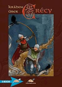 Krähen Über Crécy - Johann Baier - E-Book
