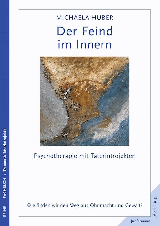 Der Feind Im Innern Michaela Huber E Book Legimi Online