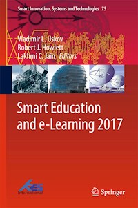 Smart Education and e-Learning 2017 -  - E-Book